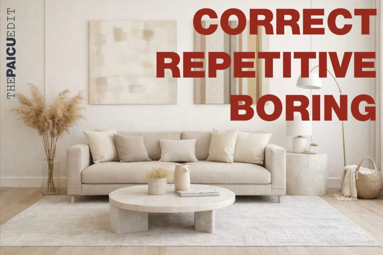 Living în nuanțe de bej. Pe poză scrie în engleză Correct Repetitive Boring